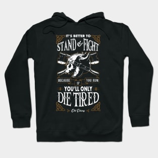 Stand and Fight Hoodie